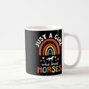 Just A Girl Who Loves Horses Riding Horse For Girl Coffee Mug