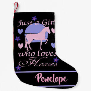 Just A Girl Who Loves Horses    Small Christmas Stocking