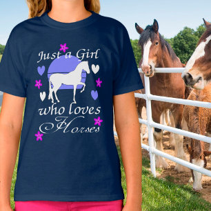 Just A Girl Who Loves Horses   T-Shirt