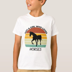 Just a girl who loves horses T-Shirt