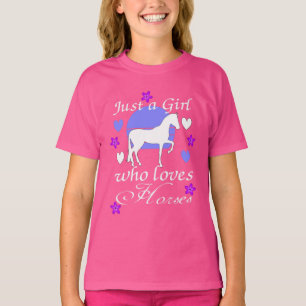 Just A Girl Who Loves Horses    T-Shirt