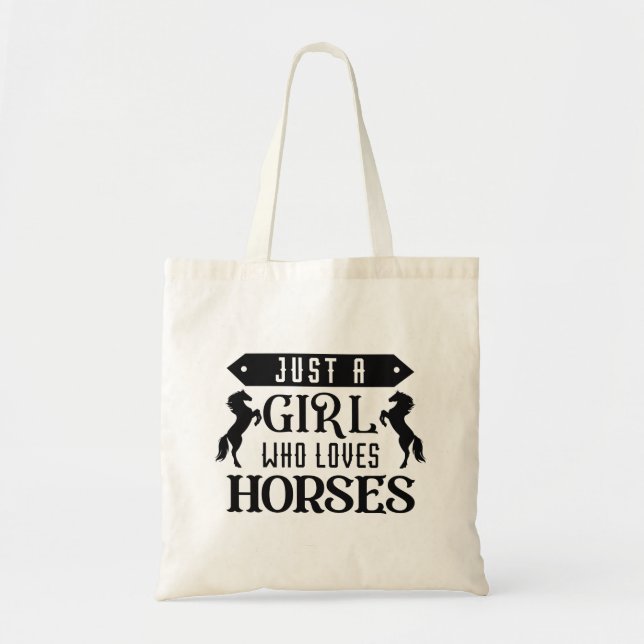 Just A Girl Who Loves Horses Tote Bag (Front)