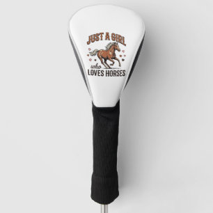 Just A Girl Who Loves Horses Vintage Horse Shirt_1 Golf Head Cover