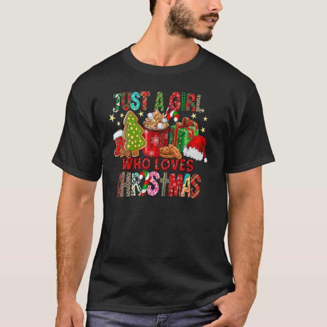 Just A Girl Who Loves Hot Cocoa  Christmas T-Shirt (Front)