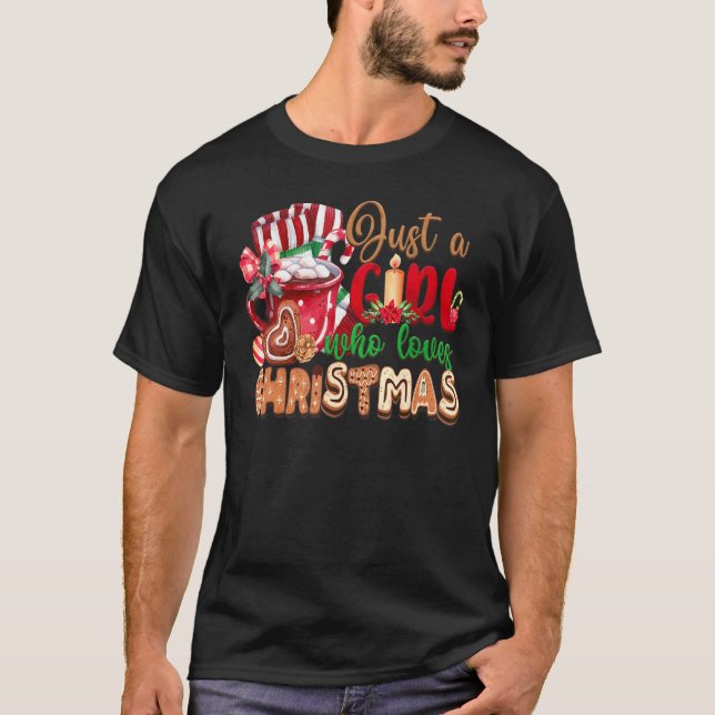Just A Girl Who Loves Hot Cocoa  Christmas T-Shirt (Front)