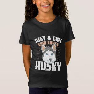 Just A Girl Who Loves Husky T-Shirt