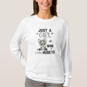 Just A Girl Who Loves Husky's Kawaii Dog Husky T-Shirt