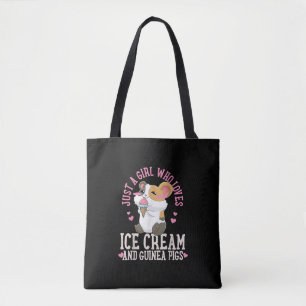 Just A Girl Who Loves Ice Cream And Guinea Pigs Tote Bag