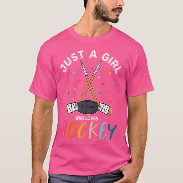 Just A Girl Who Loves Ice Hockey For Girls Hockey  T-Shirt (Front)