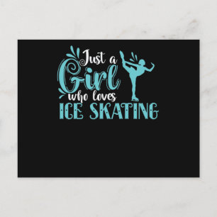 Just a Girl who Loves Ice Skating Postcard