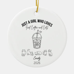 Just a Girl Who Loves Iced Coffee and Cats, Cat Ceramic Tree Decoration