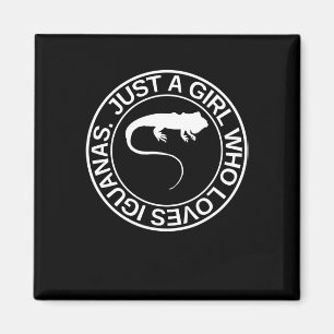 Just A Girl Who Loves Iguanas Gift For Women Lizar Magnet