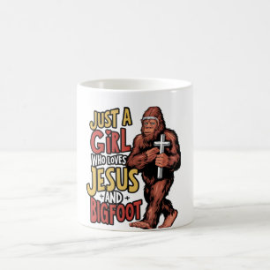 Just a Girl Who Loves Jesus And Bigfoot Sasquatch  Coffee Mug