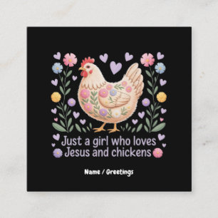 Just A Girl Who Loves Jesus And Chickens Square Business Card