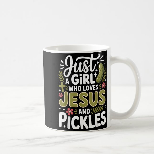 Just A Girl Who Loves Jesus And Ckles  Coffee Mug (Right)