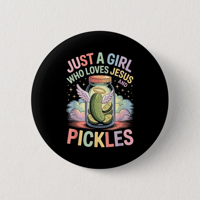 Just A Girl Who Loves Jesus And Ckles Funny Design 6 Cm Round Badge (Front)