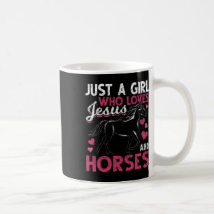 Just A Girl Who Loves Jesus And Horses Christ Devo Coffee Mug