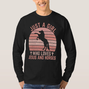 Just A Girl Who Loves Jesus And Horses Christian T-Shirt