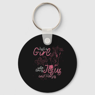 Just A Girl Who Loves Jesus And Horses Horse Rider Key Ring