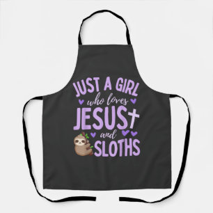 Just A Girl Who Loves Jesus and Sloths Christian C Apron