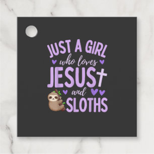 Just A Girl Who Loves Jesus and Sloths Christian C Favour Tags