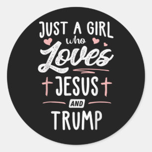 Just A Girl Who Loves Jesus And Trump Christmas 20 Classic Round Sticker