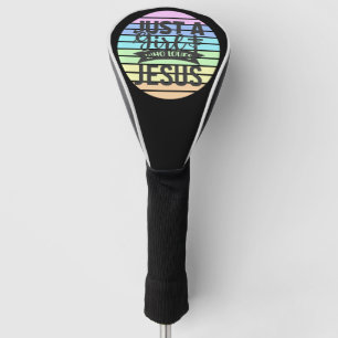 Just A Girl who Loves Jesus Golf Head Cover