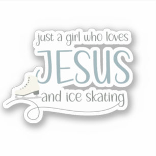 Just a Girl who loves Jesus & Ice Skating