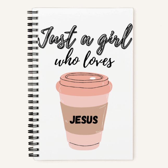 Just A Girl Who Loves Jesus Journal/Devotional Notebook (Front)