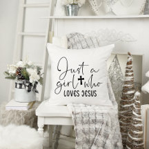 Just A Girl Who Loves Jesus Personalised