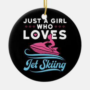 Just a Girl Who Loves Jet Skiing Ceramic Tree Decoration