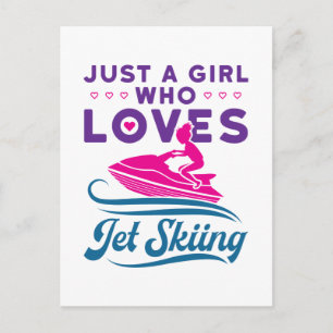 Just a Girl Who Loves Jet Skiing PWC Postcard