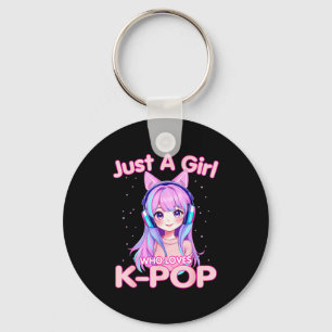 Just A Girl Who Loves K-p Korean Listening Kp Love Key Ring