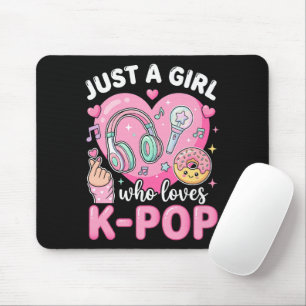 Just A Girl Who Loves K-Pop Mouse Mat