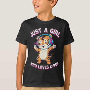 Just a Girl Who Loves K-Pop Tiger T-Shirt