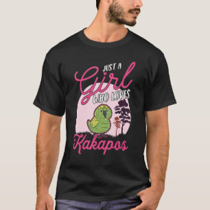 Just a girl who loves Kakapos Night Parrot Kakapo T-Shirt