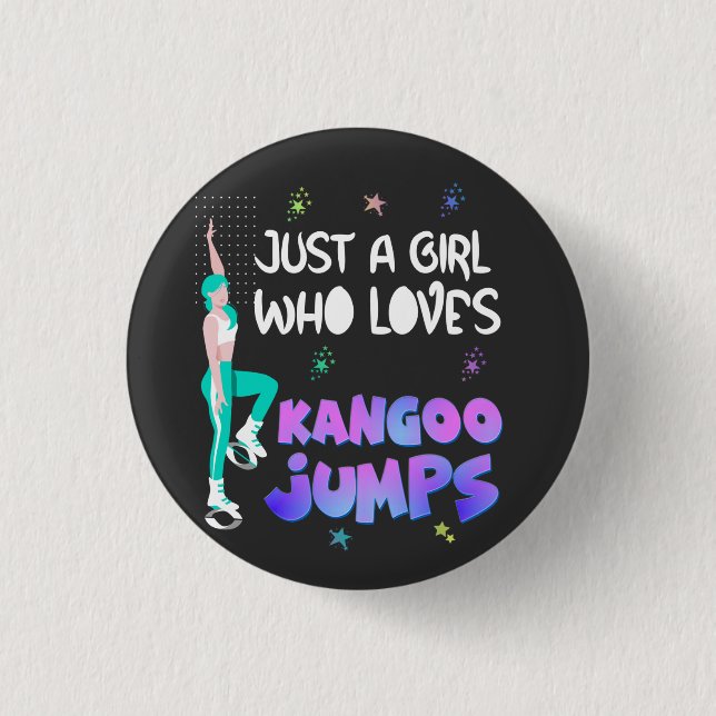 Just a Girl Who Loves Kangoo Jumps 3 Cm Round Badge (Front)