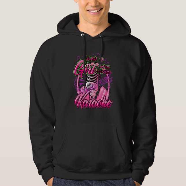 Just A Girl Who Loves Karaoke Hoodie (Front)