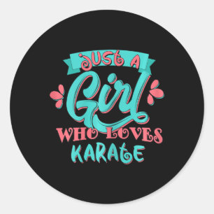 Just A Girl Who Loves Karate Gift T Shirt Classic Round Sticker