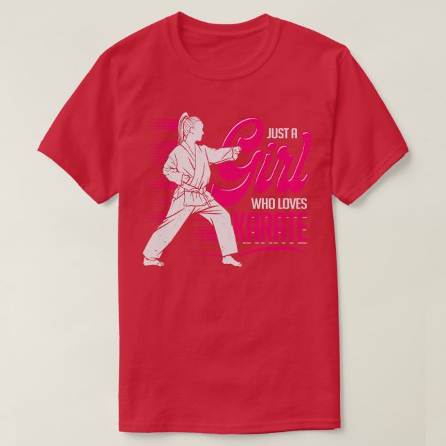 Just A Girl Who Loves Karate T-Shirt (Design Front)