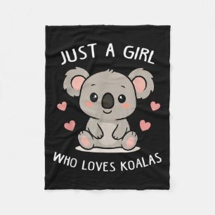 Just A Girl Who Loves Koalas Cute Funny Koala Gift Fleece Blanket