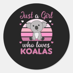 Just A Girl Who Loves Koalas Cute Koala Bear Classic Round Sticker