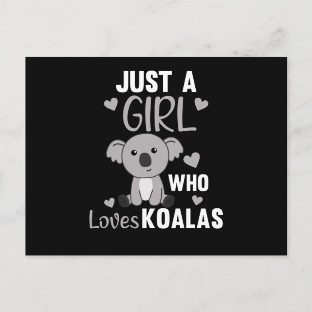 Just A Girl Who Loves Koalas Cute Koala Bear Postcard (Front)