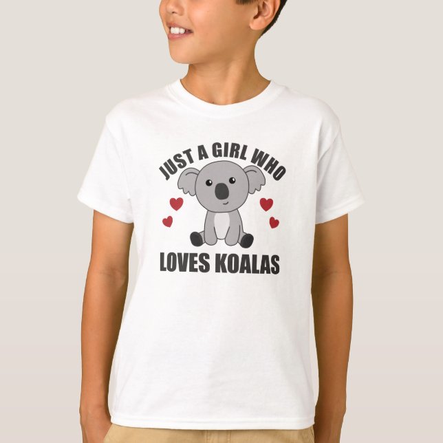 Just a Girl Who Loves Koalas - Cute Koala T-Shirt (Front)
