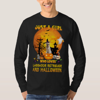 Just A Girl Who Loves Labrador Retriever And Hallo T-Shirt