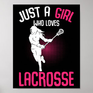Just A Girl Who Loves Lacrosse Player Youth Girls Poster