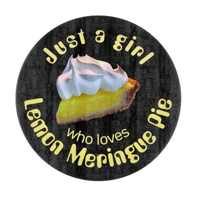 Just a girl who loves lemon meringue pie cutting board (Front)