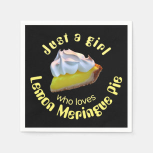 Just a girl who loves lemon meringue pie napkin
