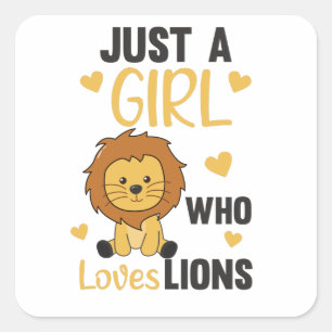 Just A Girl Who Loves Lions Cute Lion Big Cat Square Sticker