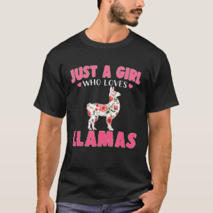 Just A Girl Who Loves Llamas Animals Farmers T-Shirt